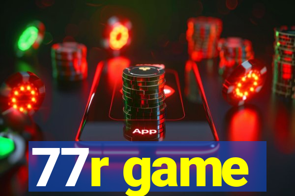 77r game